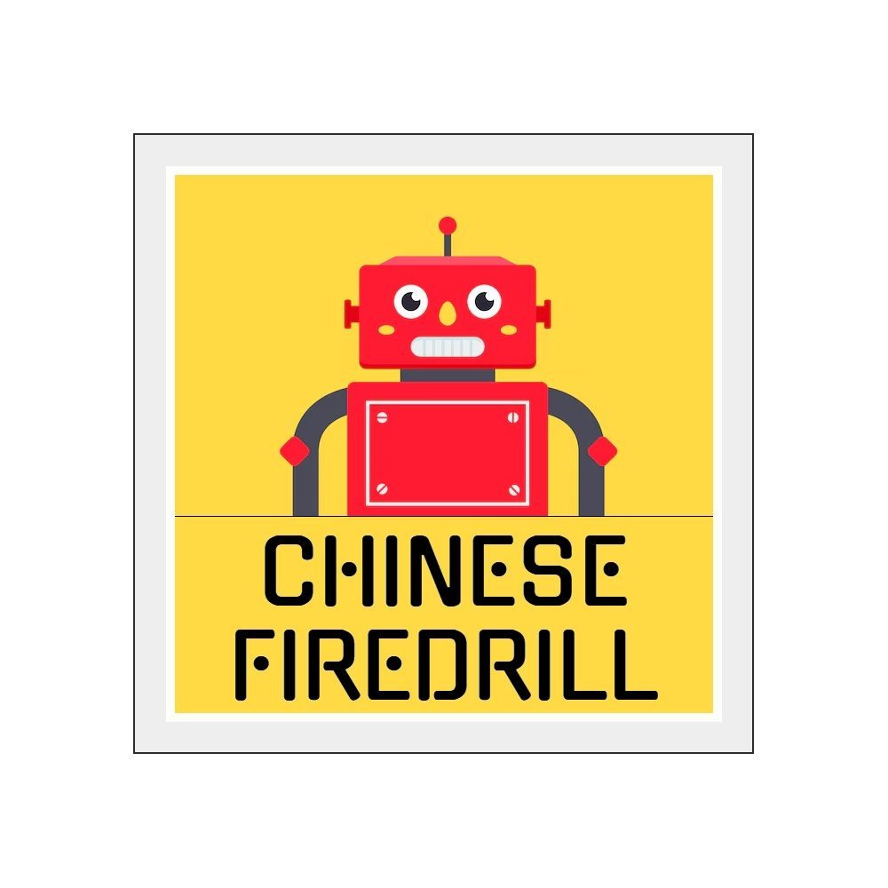 Chinese Firedrill